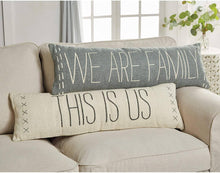Load image into Gallery viewer, We are Family Pillow - Village Floral Designs and Gifts
